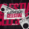 Gsena - Automotivo Celestial