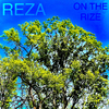 Reza - On the Rize