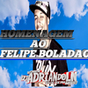 DJ ADRIAN DO LN - HOMENAGEM AO FELIPE BOLADAO
