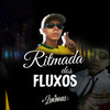 DJ Lukinhas 015 - Ritmada dos Fluxos
