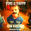 Vini - Ein Kuchen (Deutsche Version)