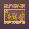 The Journey Men - For The Culture (Original Mix)