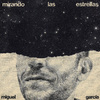 Miguel Garcia - Mirando Las Estrellas