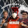 Mc Mengão - Pedro Matador