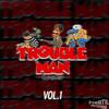 Trouble Man - Trouble Man 2024 (Mr.T)