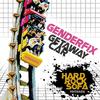 GenderFix - Getaway Car (Hard Rock Sofa Radio Mix)