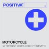 Motorcycle - As The Rush Comes (No Mana Extended Mix)