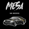 Mesa - 96 Benz