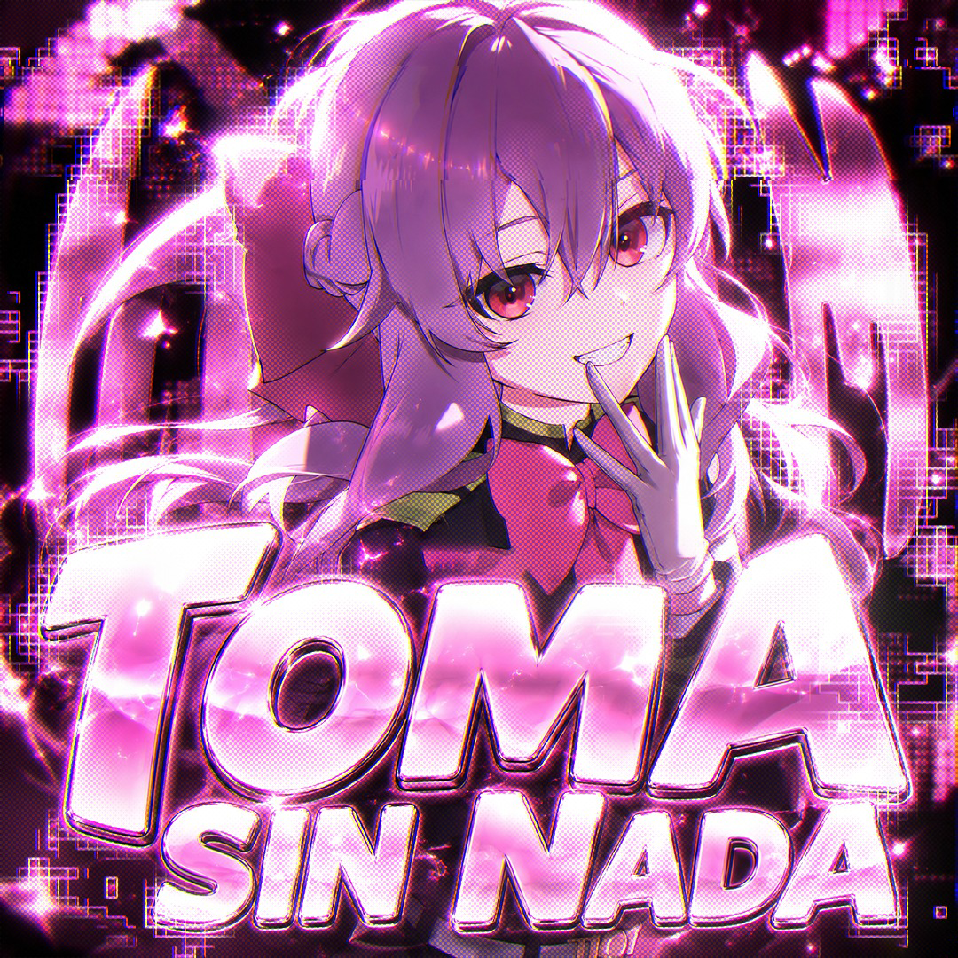 TOMA SIN NADA