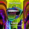 Layla - The Finest