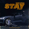 Vice Vrsa - Stay