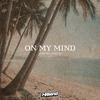 Hort3n - On my mind (feat. HORT2N)