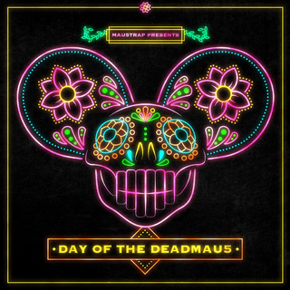 【mau5trap】Deadmau5特别演出曲目