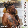 CALIFFA - Garota Carioca