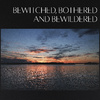 Karl-Martin Almqvist - Bewitched, Bothered and Bewildered