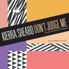 Kierra Sheard - Don't Judge Me (Country Club Martini Crew Remix)