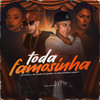 Mc Driell - Toda Famosinha