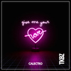 Calectro - Give Me Your Love (Extended)