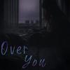 Lil Softie - Over You