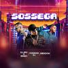 Ferreira Dj - SOSSEGA