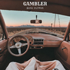 Zach Oliver - Gambler