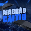 Mc Yuri - Magrão Caitiu