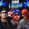 DJ Bruninho PZS - Subir e Descer