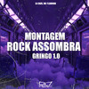 DJ CHZS - Montagem Rock Assombra Gringo 1.0