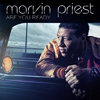 Marvin Priest - Are You Ready