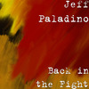 Jeff Paladino - Back in the Fight (Remix)