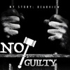 Not Guilty - Make It Happen