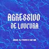 Anar - Agressivo de Loucura - Super Slowed