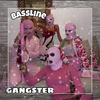 GANGSTER - Bassline