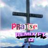 John G - Praise (Remix)