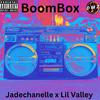 Jadechanelle - BoomBox (feat. lil valley)