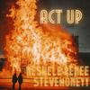 Neshele Renee - Act Up (feat. SteveMoneyy)