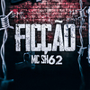 MC SH 62 - FICÇÃO