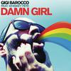 Gigi Barocco - Damn Girl (Symone Remix)