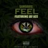 Samdavis - Feel (feat. Jay Ace)