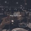 Kzy Kee - Might Be In Love