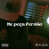 M.T.G.B - Me peça perdão