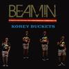 Korey Buckets - BEAMIN (Original )