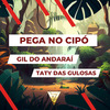 Taty das Gulosas - Pega no Cipó