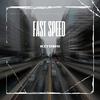 Kiyoshi - Fast Speed
