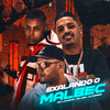 Dj Magro - Exalando o Malbec