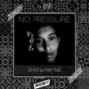 DJ Mel-A - No pressure (Instrumental)