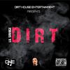 Dirt House Entertainment - Bombs Off (Ain't Playin')