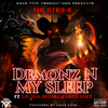 Mr.Str8-8 - Demonz N My Sleep
