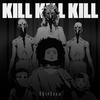 Th1rt3en - Kill Kill Kill