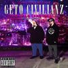 Geto Poet Society - Geto Civilianz (feat. Dj Red)